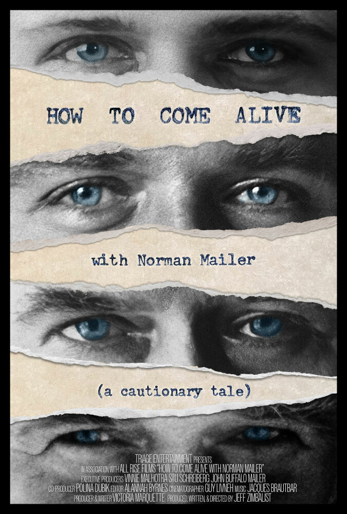 HOW TO COME ALIVE with Norman Mailer
