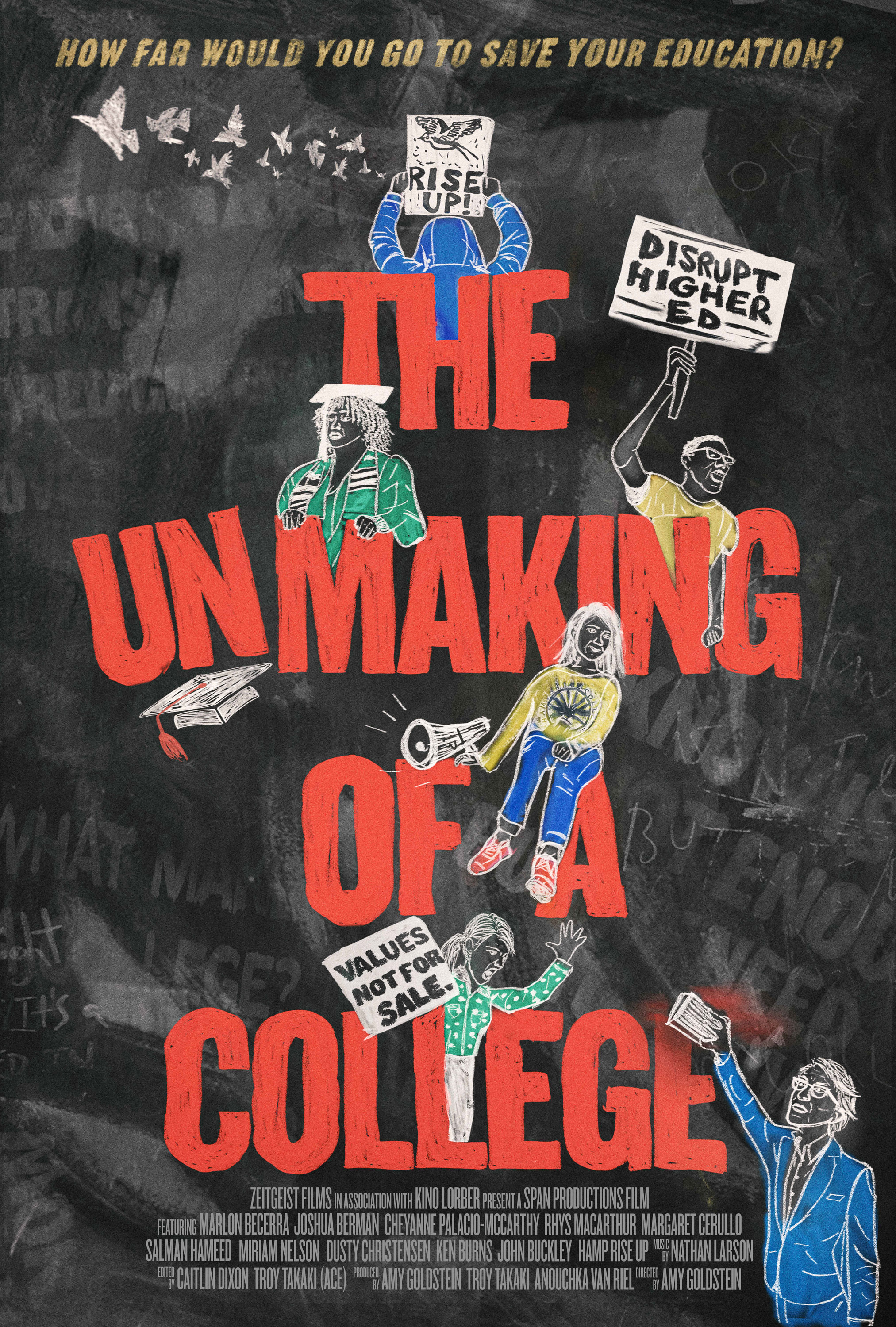 The Unmaking of a College [DVD]