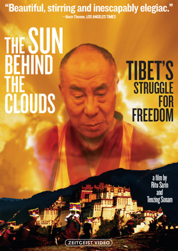 The Sun Behind the Clouds: Tibet's Struggle for Freedom