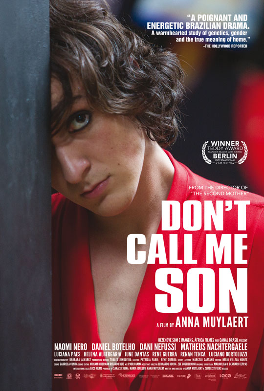 Don T Call Me Son Zeitgeist Films